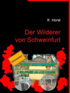 Cover Der Wilderer von Schweinfurt (eBook, ePUB)