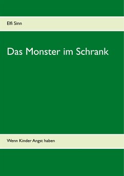 Das Monster im Schrank (eBook, ePUB) - Sinn, Elfi