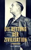 Die Rettung der Zivilisation (eBook, ePUB)