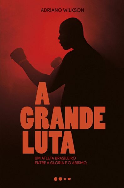 A grande luta (eBook, ePUB) A grande luta (eBook, ePUB)