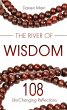 River of Wisdom: 108 Life-Changing... - Bild 1