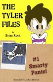 The Tyler Files #1 Smarty Pants! (eBook, ePUB)