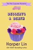 Desserts and Death (A Pink Cupcake Mystery, #6) (eBook, ePUB)