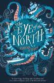 The Eye of the North (eBook, ePUB)