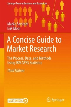 A Concise Guide to Market Research - Sarstedt, Marko;Mooi, Erik