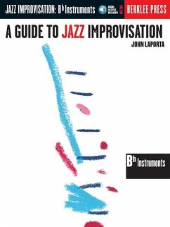 A Guide to Jazz Improvisation B Flat Edition Book/Online Audio - Laporta, John