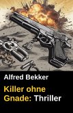 Killer ohne Gnade (eBook, ePUB)