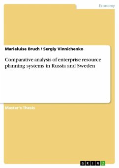 Comparative analysis of enterprise resource planning systems in Russia and Sweden (eBook, ePUB) - Bruch, Marieluise; Vinnichenko, Sergiy