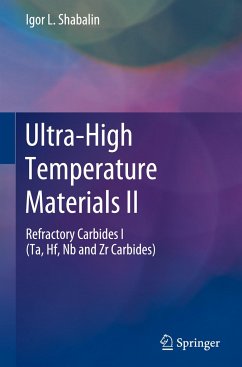 Ultra-High Temperature Materials II - Shabalin, Igor L.