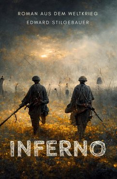 Inferno (eBook, ePUB) - Stilgebauer, Edward