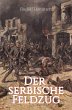 Der serbische Feldzug (eBook, ePUB) - Bild 1