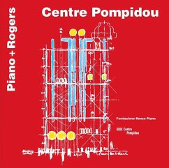 Centre Pompidou - Piano, Renzo; Rogers, Richard