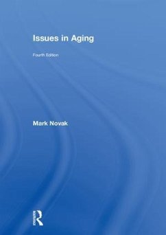 Issues in Aging - Novak, Mark