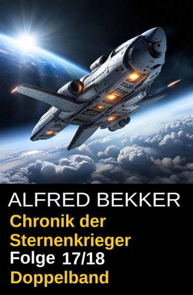 Chronik der Sternenkrieger Bd.17-18 (eBook, ePUB)