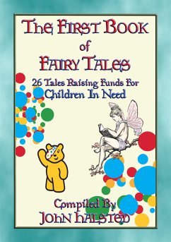 THE FIRST BOOK OF FAIRY TALES - Raising funds for Children in Need (eBook, ePUB)
