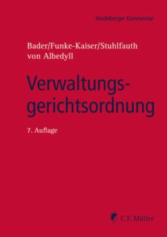 Verwaltungsgerichtsordnung - Bader, Johann;Funke-Kaiser, Michael;Stuhlfauth, Thomas