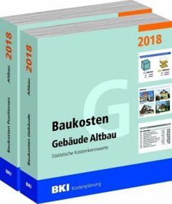 BKI Baukosten Altbau 2018 - Gebäude + Positionen, 2 Bde.