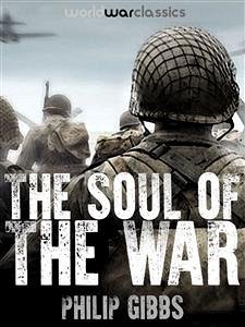 The Soul of the War (eBook, ePUB) - Gibbs, Philip