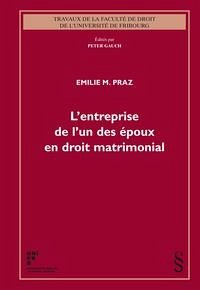 L'entreprise de l'un des époux en droit matrimonial