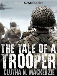 The Tale of a Trooper (eBook, ePUB) - N. Mackenzie, Clutha