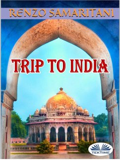 Trip To India (eBook, ePUB) - Samaritani, Renzo