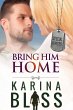 Bring Him Home (Special Forces, #3)... - Bild 1