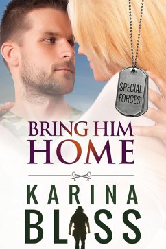 Cover Bring Him Home (Special Forces, #3) (eBook, ePUB)