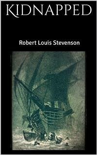 Kidnapped (eBook, ePUB) - Louis Stevenson, Robert