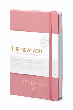 THE NEW YOU (rosa) - Das Buch, das dein Leben verändert. - Reiche, Iris