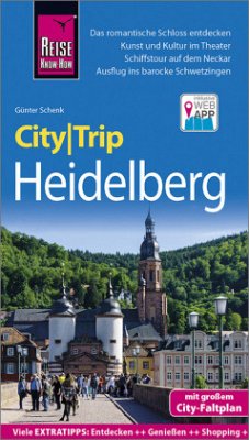 Reise Know-How CityTrip Heidelberg - Schenk, Günter