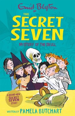 Secret Seven: Mystery of the Skull - Butchart, Pamela; Blyton, Enid