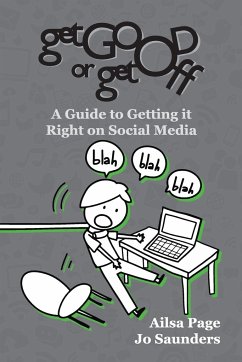 Get Good or Get Off - Page, Ailsa; Saunders, Jo