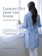 Looking out from the Inside - Bild 1
