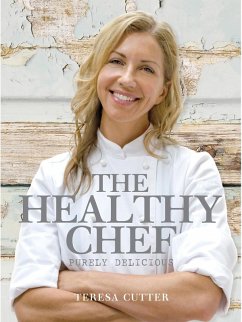 Cover Purely Delicious: Healthy Chef (eBook, ePUB)