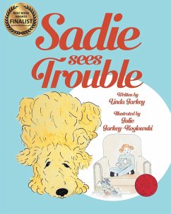 Sadie Sees Trouble (paperback) - Jarkey, Linda