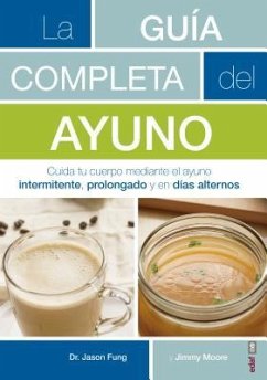 Guia Completa del Ayuno, La - Fung, Jason