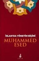 Islamda Yönetim Bicimi - Esed, Muhammed