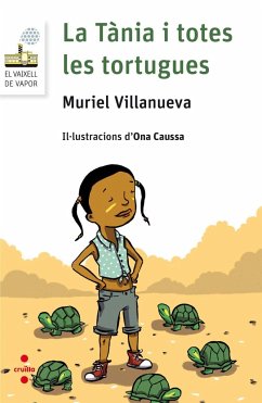 La Tània i totes les tortugues - Villanueva i Perarnau, Muriel