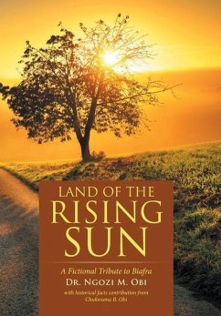 Land of the Rising Sun - Obi, Ngozi M.