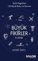 Büyük Fikirler El Kitabi - Smith, Daniel