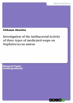 Investigation of the Antibacterial Activity of three types of medicated soaps on Staphylococcus aureus