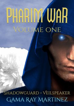 Pharim War Volume 1 - Martinez, Gama Ray