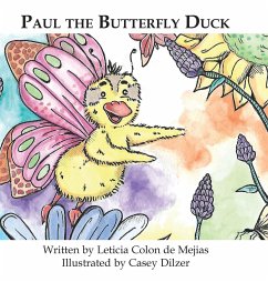 PAUL THE BUTTERFLY DUCK - Colon De Mejias, Leticia