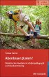 Abenteuer planen? (eBook, PDF) - Bild 1