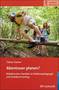 Abenteuer planen? (eBook, PDF) - Kamer, Tobias
