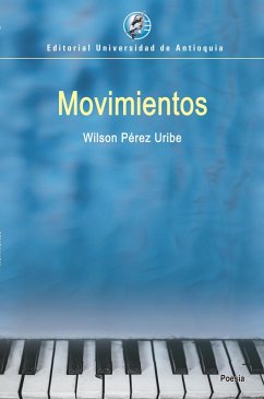 Movimientos (eBook, PDF) - Pérez Uribe, Wilson