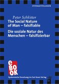 The Social Nature of Man - falsifiable / Die soziale Natur des Menschen - falsifizierbar (eBook, ePUB)