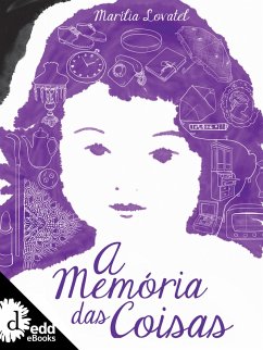 Cover A memória das coisas (eBook, ePUB)