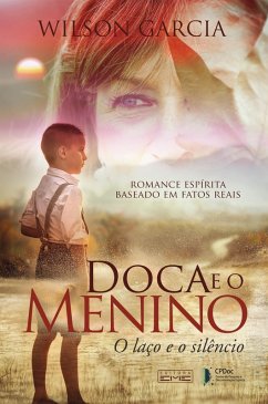 Doca e o menino (eBook, ePUB) - Garcia, Wilson