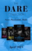 The Dare Collection: April 2018: Her Dirty Little Secret / Unmasked / The Marriage Clause / Inked (eBook, ePUB)